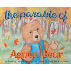 (英文圖書)The Parable of Aspen Bear 精裝版, Teastainedpagespress, 英文