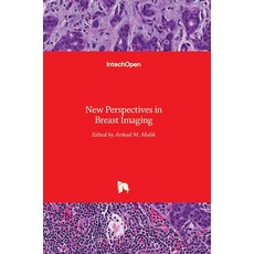 (英文圖書) Breast Imaging: New Perspectives in 精裝版, Intechopen, 英文