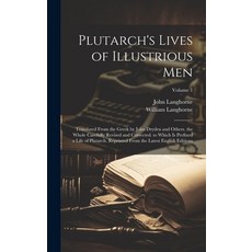 (英文圖書) Plutarch's Lives of Illustrious Men: Translated From the Greek by John Dryden and Others. the... 精裝版, Legare Street Press, 英文