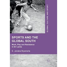 (英文圖書) Sports and the Global South: Work Play and Resistance in Sri Lanka 平裝版, Palgrave MacMillan, 英文