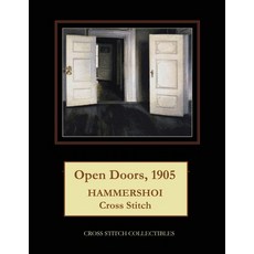(英文圖書) Open Doors 1905: Hammershoi Cross Stitch Pattern 平裝版, Independently Published, 英文