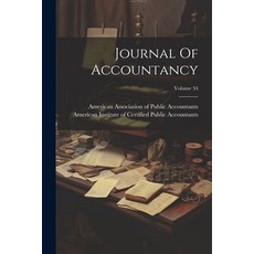 (英文圖書) Journal Of Accountancy; Volume 34 平裝版, Legare Street Press, 英文