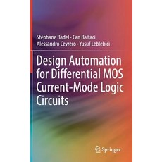 Design Automation for Differential Mos Current-Mode Logic Circuits 精裝版, Springer, 英文