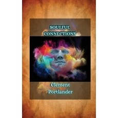 (英文圖書) Soulful Connections 平裝版, Creative Arts Management Ou, 英文