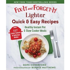 (英文圖書) Fix-It and Forget-It Lighter Quick & Easy Recipes: Healthy Instant Pot & Slow Cooker Meals 平裝版, Good Books, 英文