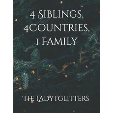 (英文圖書) 4 Siblings 4 Countries 1 Family 平裝版, Independently Published, 英文