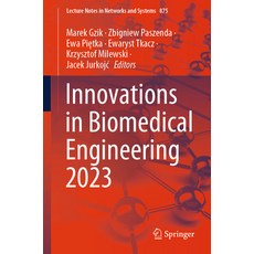 (英文圖書) Innovations in Biomedical Engineering 2023 平裝版, Springer, 英文