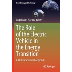 (英文圖書) The Role of the Electric Vehicle in the Energy Transition: A Multidimensional Approach 平裝版, Springer, 英文