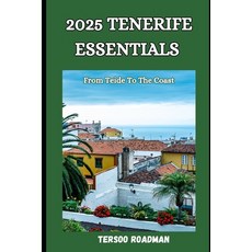 (英文圖書) 2025 Tenerife Essentials: From Teide to the Coast 平裝版, Independently Published, 英文