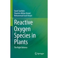 (英文圖書) Reactive Oxygen Species in Plants: The Right Balance 精裝版, Springer, 英文