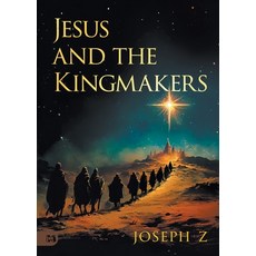(英文圖書) Jesus and the Kingmakers 平裝版, Harrison House, 英文