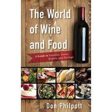 (英文圖書) The World of Wine and Food: A Guide to Varieties Tastes History and Pairings 精裝版, Rowman & Littlefield Publis..., 英文