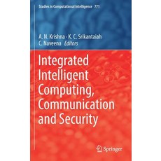(英文圖書) Integrated Intelligent Computing Communication and Security 精裝版, Springer, 英文