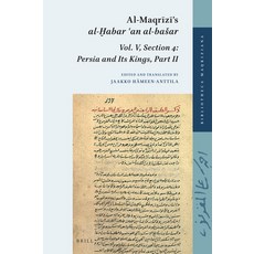 (英文圖書) Al-Maqrīzī's Al-Ḫabar ʿan Al-Basar: Vol. V Section 4: Persia and Its Ki... 精裝版, Brill, 英文