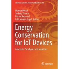 Energy Conservation for Iot Devices: Concepts Paradigms and Solutions 平裝版, Springer, 英文