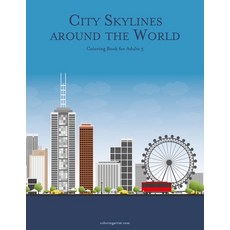 City Skylines around the World Coloring Book for Adults 3 平裝版, Independently Published, 英文