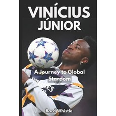 (英文圖書)Vinícius Júnior： A Journey to Global Stardom 平裝版, 獨立出版, 英文
