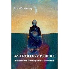 (英文圖書) Astrology Is Real: Revelations from My Life as an Oracle 平裝版, Televisionary Publishing, 英文