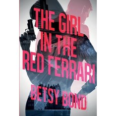 (英文圖書)The Girl In The Red Ferrari 平裝版, Createspace Independent Pub..., 英文