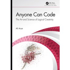 Anyone Can Code: The Art and Science of Logical Creativity 精裝版, CRC Press, 英文