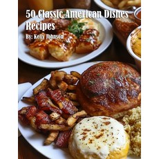 (英文圖書) 50 Classic American Dishes Recipes 平裝版, Marick Booster, 英文