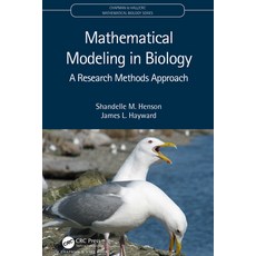 (英文圖書) Mathematical Modeling in Biology: A Research Methods Approach 平裝版, CRC Press, 英文