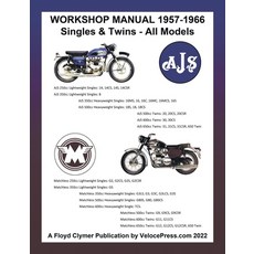 (英文圖書) Ajs & Matchless 1957-1966 Workshop Manual All Models - Singles & Twins 平裝版, Veloce Enterprises, Inc., 英文