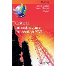 (英文圖書) Critical Infrastructure Protection XVI: 16th Ifip Wg 11.10 International Conference Iccip 20... 精裝版, Springer, 英文