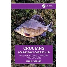 (英文圖書) Crucians (Carassius Carassius): Biology Ecology Angling and Culture 平裝版, CRC Press, 英文