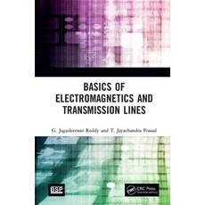 Basics of Electromagnetics and Transmission Lines 精裝版, CRC Press, 英文