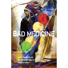 (英文圖書) Bad Medicine: Settler Colonialism and the Institutionalization of American Indians 精裝版, Duke University Press, 英文