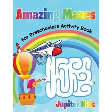 (英文圖書)Amazing Mazes for Preschoolers Activity Book 平裝版, Jupiter Kids, 英文