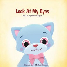 (英文圖書)Look At My Eyes 平裝版, Adigun Publishings, 英文