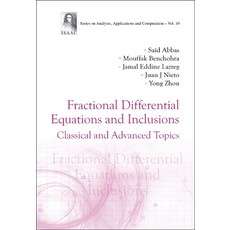 (英文圖書) Fractional Differential Equations and Inclusions: Classical and Advanced Topics 精裝版, World Scientific Publishing..., 英文