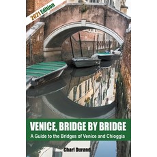 (英文圖書) Venice Bridge by Bridge (Expanded Edition 2021) 平裝版, Charl Durand, 英文