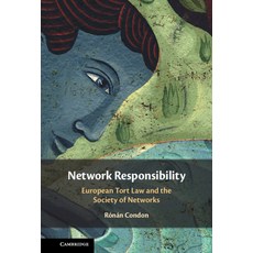 (英文圖書) Network Responsibility: European Tort Law and the Society of Networks 精裝版, Cambridge University Press, 英文