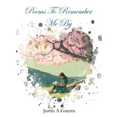 (英文圖書) Poems To Remember Me By 精裝版, Justin a Guerra, 英文