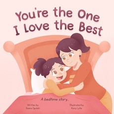 (英文圖書)You're the One I Love the Best: A Rhyming Love You Forever Read Aloud Bedtime St... 平裝版, Independently Published, 英文