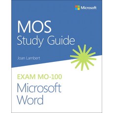 Mos Study Guide for Microsoft Word Exam Mo-100 平裝版, Microsoft Press, 英文