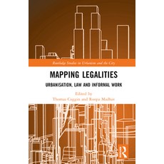(英文圖書) Mapping Legalities: Urbanisation Law and Informal Work 精裝版, Routledge, 英文
