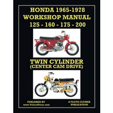 (英文圖書) HONDA 1965-1978 WORKSHOP MANUAL 125cc 160cc 175cc & 200cc TWIN CYLINDER CENTER CAM DRIVE 平裝版, Veloce Enterprises, Inc., 英文