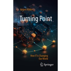 (英文圖書) Turning Point: How It Is Changing Our World 平裝版, Springer, 英文