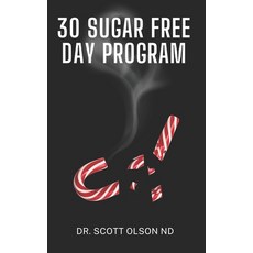 (英文圖書) Complete Guide to 30 Sugar Free Days 平裝版, Independently Published, 英文