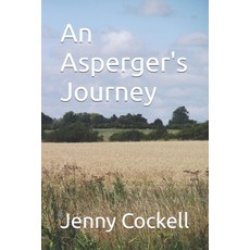 (英文圖書) An Asperger's Journey 平裝版, Independently Published, 英文