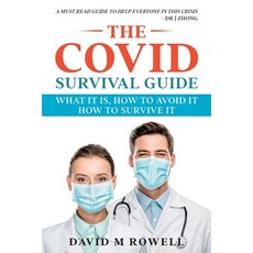 The Covid Survival Guide: What the Virus Is How to Avoid It How to Survive It 平裝版, Aramoana Publishing, 英文
