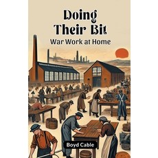 (英文圖書)Doing Their Bit War Work At Home 平裝版, Double 9 Books, 英文