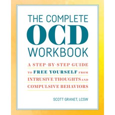 The Complete Ocd Workbook: A Step-By-Step Guide to Free Yourself from Intrusive Thoughts and Compuls... 平裝版, Althea Press, 英文