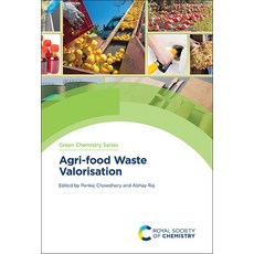 (英文圖書) Agri-Food Waste Valorisation 精裝版, Royal Society of Chemistry, 英文