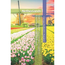 (英文圖書) Dutch Delights a Traveler's Guide to Panache in the Netherlands: Netherland wit... 平裝版, Independently Published, 英文