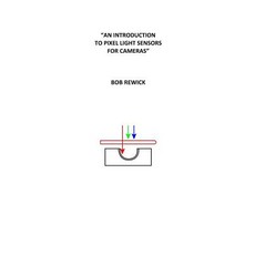 (英文圖書) "An Introduction To Pixel Light Sensors For Cameras" 平裝版, Createspace Independent Pub..., 英文